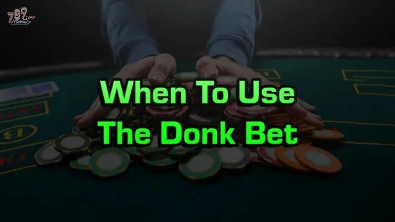 Trường hợp áp dụng thành công chiến thuật Donk Bet Poker